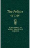The Politics of Life