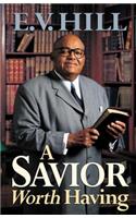 A Savior Worth Having