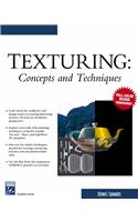 Texturing: Concepts and Techniques(GRAPHICS SERIES)