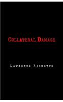 Collateral Damage