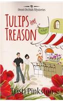 Tulips and Treason