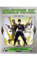 Weapons of Science Fiction