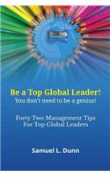 Forty-Two Management Tips for Global Leaders