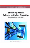 Streaming Media Delivery in Higher Education