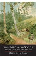 Negro and His Songs