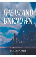 The Island Unknown