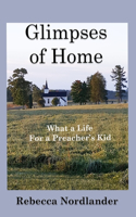 Glimpses of Home