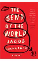 The Bend of the World - A Novel