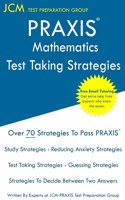 PRAXIS 5165 Mathematics - Test Taking Strategies