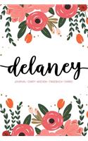 Delaney: Journal - Diary - Agenda - Tagebuch - Diario: 150 pages paginas seiten pagine: Modern Florals First Name Notebook in Coral, Pink & Orange on White A