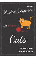 Nuclear Engineer & Cats Notebook