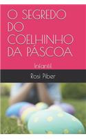 O Segredo Do Coelhinho Da Páscoa