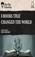 8 Books That Changed the World