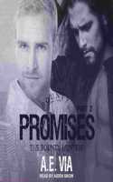 Promises: Part 2(2 Bounty Hunters)