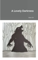 Lovely Darkness