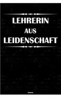 Lehrerin aus Leidenschaft Notizbuch