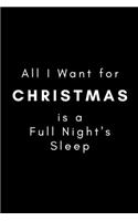 All I Want for Christmas is a Full Night's Sleep