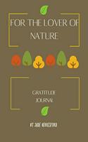 For the Lover of Nature, Gratitude Journal.
