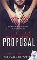 Accidental Proposal