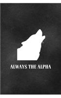 Always The Alpha