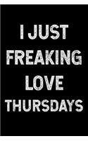 I Just Freaking Love Thursdays