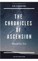 The Chronicles of Ascension (Novella Six)