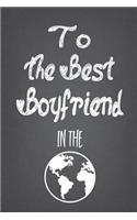 To The Best Boyfriend In The