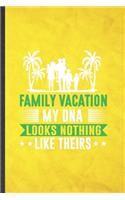 Family Vacation My Dna Looks Nothing Like Theirs