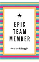 Epic Team Member Journal