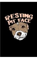 Resting Pit Face: 120 Pages I 6x9 I Monthly Planner I Funny Cute Dog & Terrier Owner Gifts