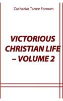 Victorious Christian Life (Volume 2)