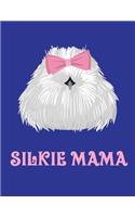 Silkie Mama