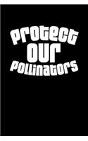Protect our Pollinators