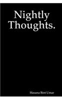 Nightly Thoughts