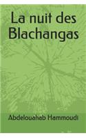 La Nuit Des Blachangas
