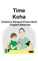 English-Albanian Time/Koha Children's Bilingual Picture Book