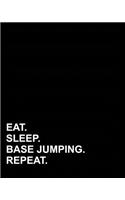 Eat Sleep Base Jumping Repeat: (Menu Planner)