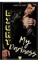 Light My Darkness