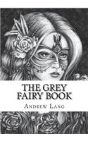 The Grey Fairy Book