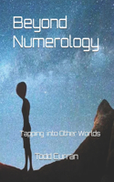 Beyond Numerology