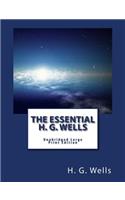 The Essential H. G. Wells Unabridged Large Print Edition