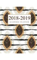 2018-2019 Academic Planner: Daily Planner, Weekly Planner, Monthly Planner, Yearly Agenda, Academic Year Planner 2018-2019, 15 Month Weekly and Monthly Planner, Agenda Schedule