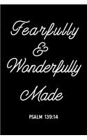 Fearfully & Wonderfully Made