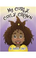 My Curly, Coily Crown