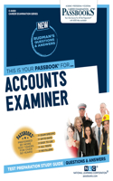 Accounts Examiner (C-4400): Passbooks Study Guide Volume 4400(Career Examination)