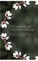 Speed of Light in Air, Water, and Glass