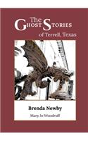Ghost Stories of Terrell, Texas