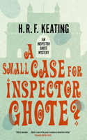 A Small Case for Inspector Ghote?: (An Inspector Ghote Mystery)
