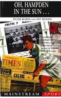 Oh, Hampden in the Sun . . .
