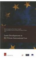 Latest Developments in Eu Private International Law